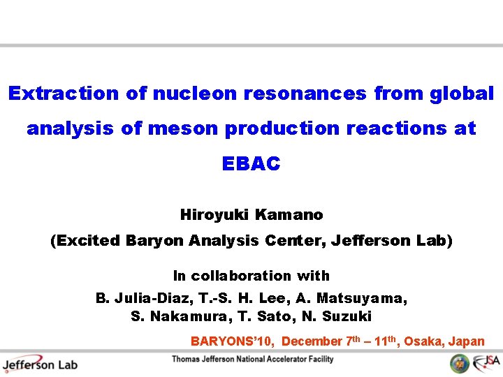 Extraction of nucleon resonances from global analysis of meson production reactions at EBAC Hiroyuki
