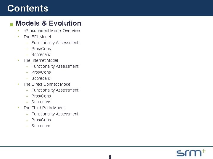 Contents g Models & Evolution • e. Procurement Model Overview • The EDI Model