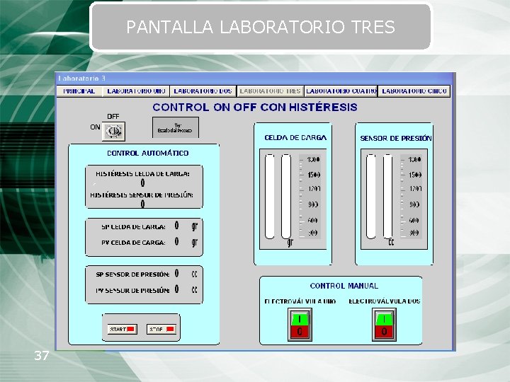 PANTALLA LABORATORIO TRES 37 