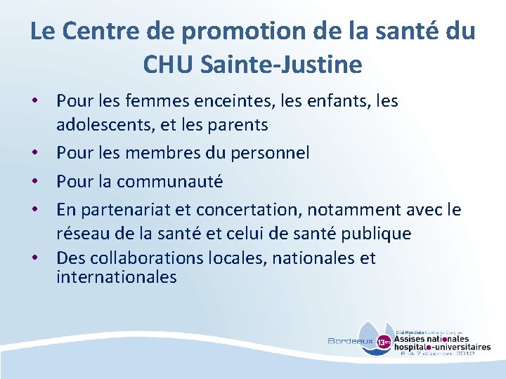 Le Centre de promotion de la santé du CHU Sainte-Justine • Pour les femmes