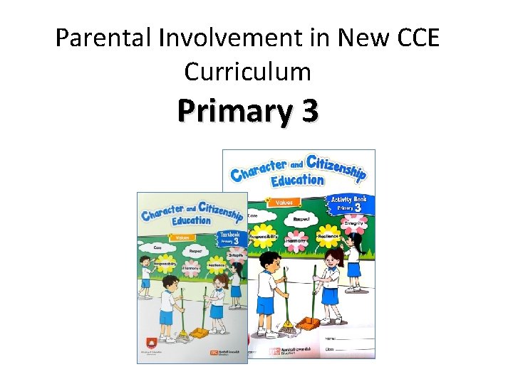 Parental Involvement in New CCE Curriculum Primary 3 