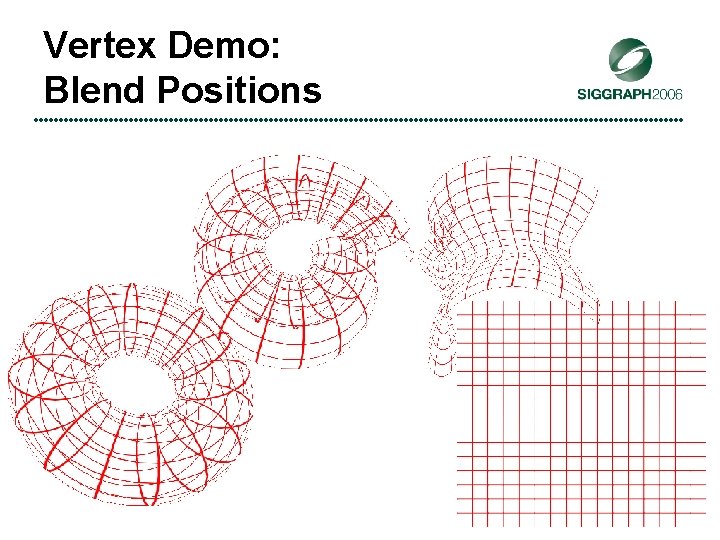Vertex Demo: Blend Positions 