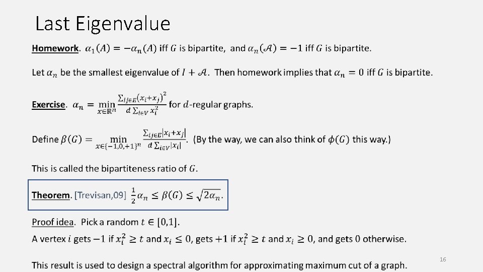 Last Eigenvalue 16 