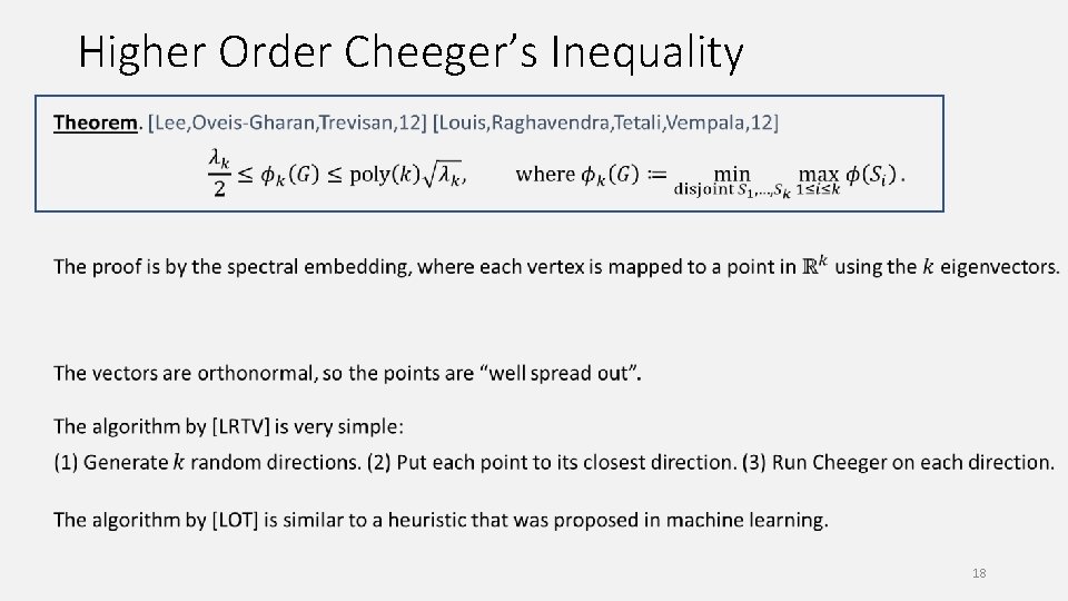 Higher Order Cheeger’s Inequality 18 