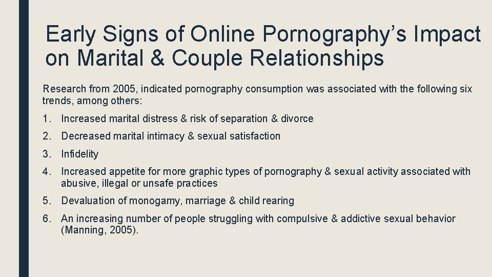 Early Signs of Online Pornography’s Impact on Marital & Couple Relationships Research from 2005,