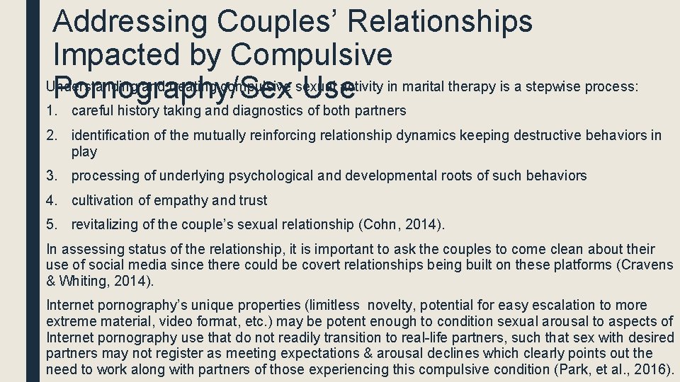 Addressing Couples’ Relationships Impacted by Compulsive Understanding and treating compulsive sexual activity in marital