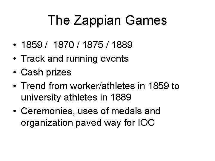 The Zappian Games • • 1859 / 1870 / 1875 / 1889 Track and
