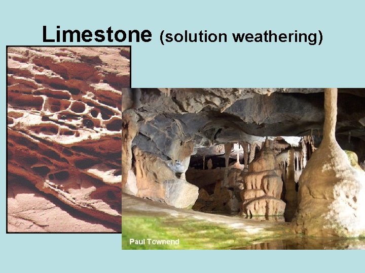 Limestone (solution weathering) 