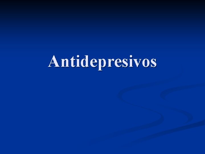 Antidepresivos 