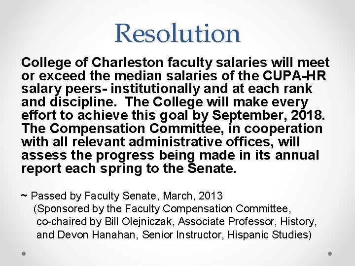 Resolution College of Charleston faculty salaries will meet or exceed the median salaries of