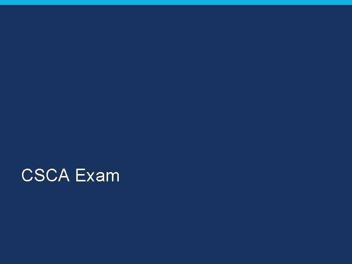 CSCA Exam 
