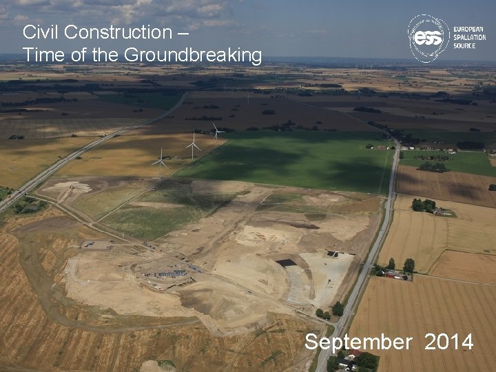 Civil Construction – Time of the Groundbreaking September 2014 