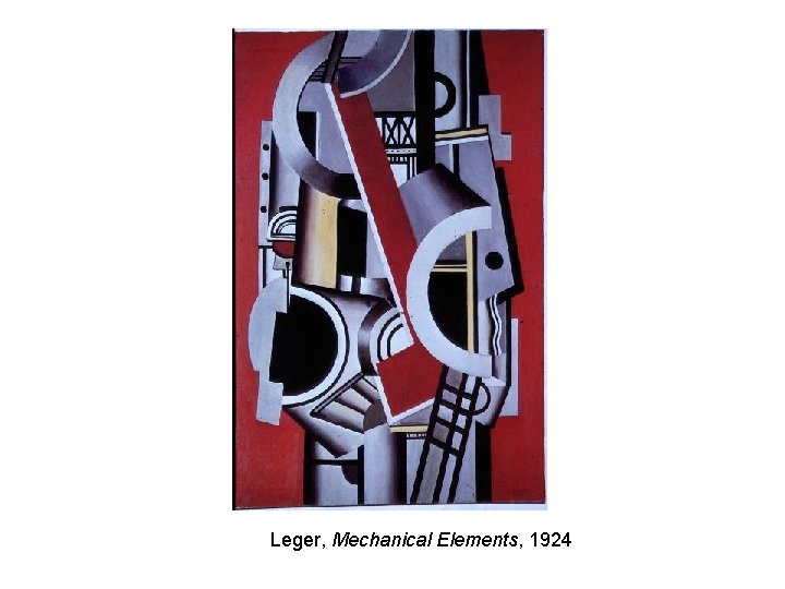 Leger, Mechanical Elements, 1924 