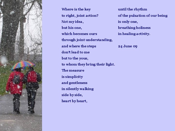 Where is the key until the rhythm to right, joint action? of the pulsation