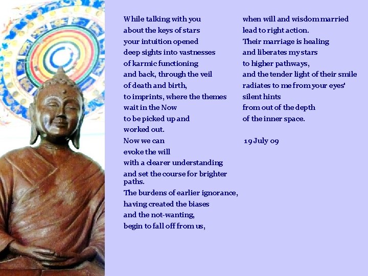 While talking with you when will and wisdom married about the keys of stars