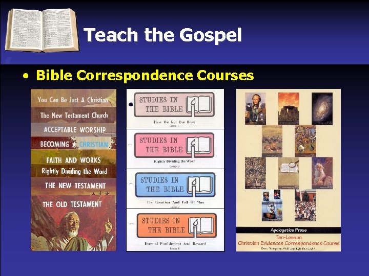Teach the Gospel • Bible Correspondence Courses 