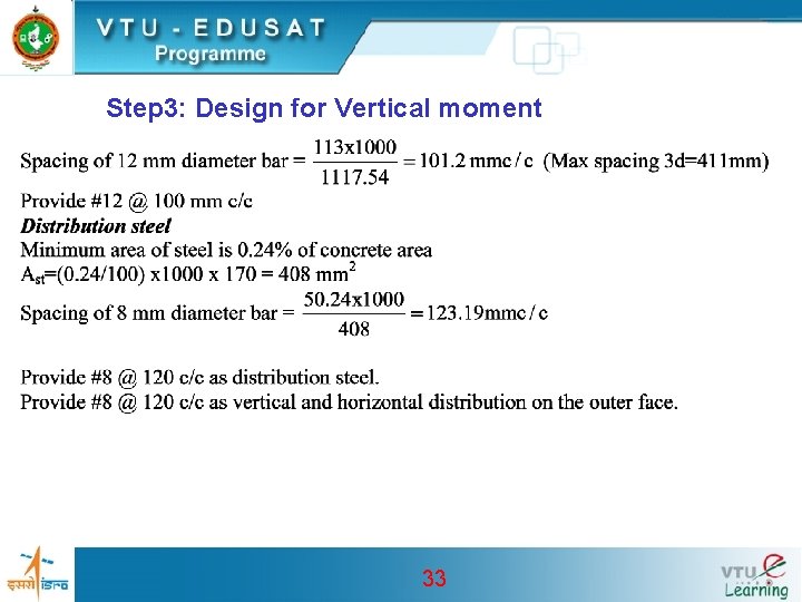 Step 3: Design for Vertical moment 33 