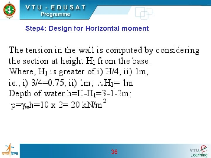 Step 4: Design for Horizontal moment 36 