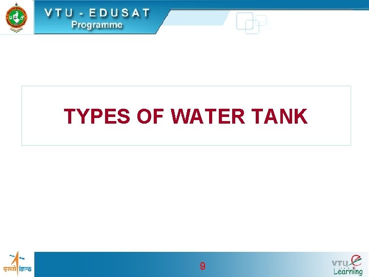 TYPES OF WATER TANK 9 
