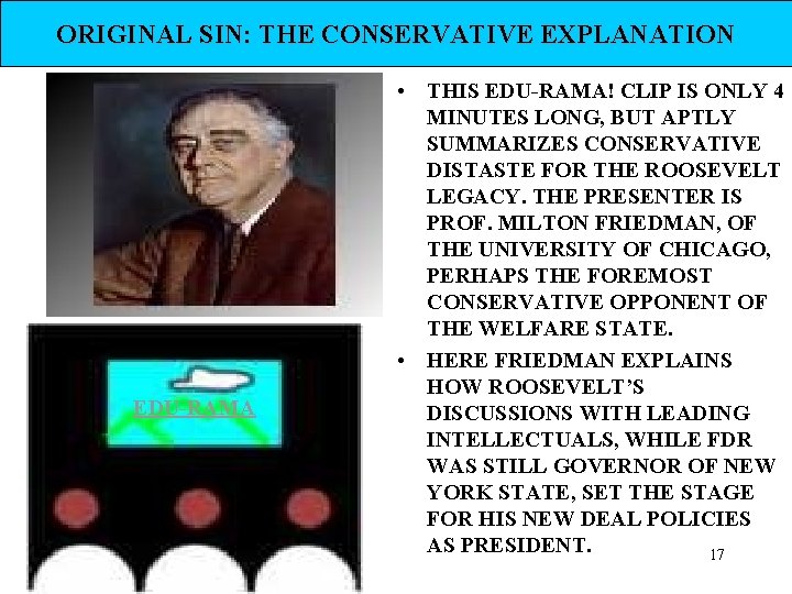 ORIGINAL SIN: THE CONSERVATIVE EXPLANATION EDU-RAMA • THIS EDU-RAMA! CLIP IS ONLY 4 MINUTES