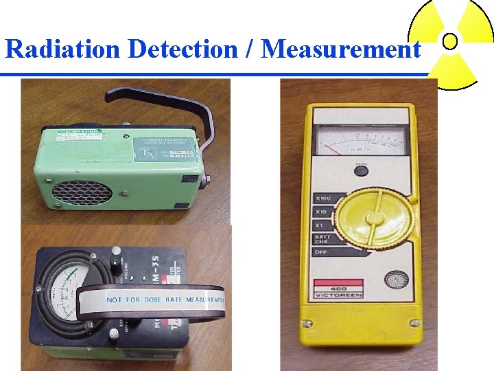 Radiation Detection / Measurement 