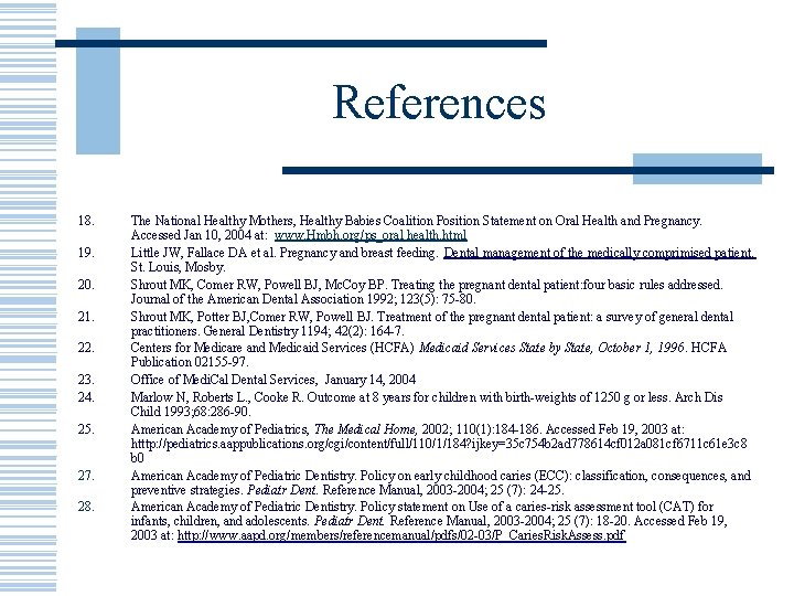 References 18. 19. 20. 21. 22. 23. 24. 25. 27. 28. The National Healthy