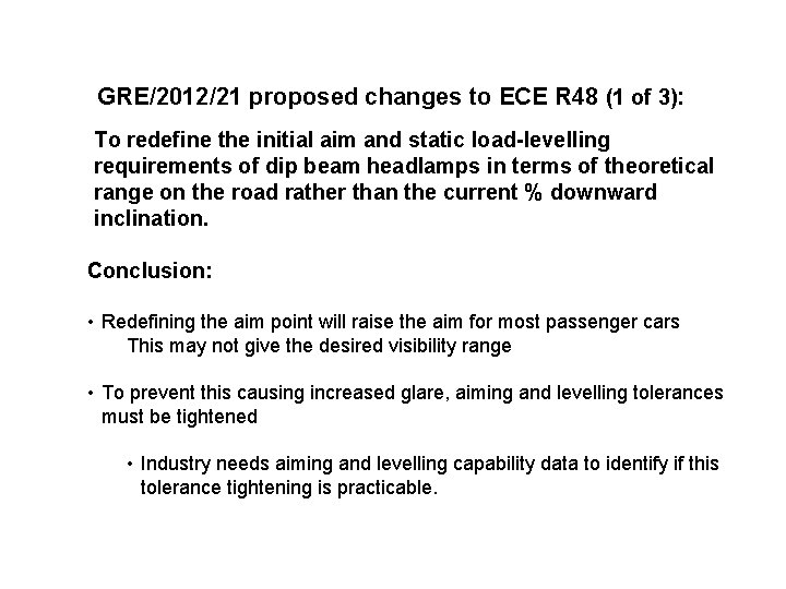 GRE/2012/21 proposed changes to ECE R 48 (1 of 3): To redefine the initial