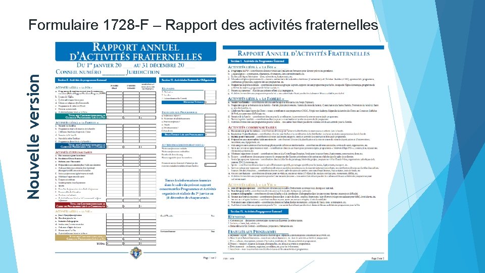 Nouvelle version Formulaire 1728 -F – Rapport des activités fraternelles 