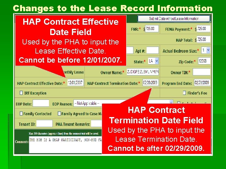 Changes to the Lease Record Information HAP Contract Effective Date Field Used by the
