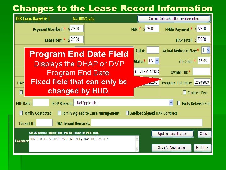 Changes to the Lease Record Information Program End Date Field Displays the DHAP or