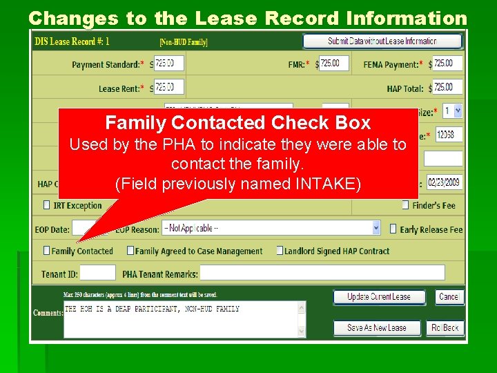 Changes to the Lease Record Information Family Contacted Check Box Used by the PHA