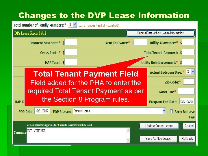 Changes to the DVP Lease Information Total Tenant Payment Field added for the PHA