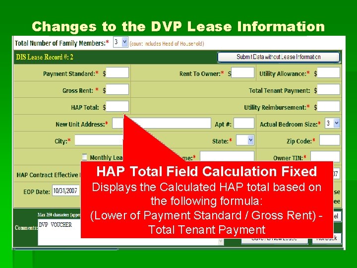 Changes to the DVP Lease Information HAP Total Field Calculation Fixed Displays the Calculated