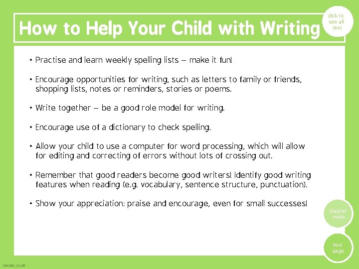 How to Help Your Child with Writing click to see all text • Practise How to Help Your Child with Writing click to see all text • Practise