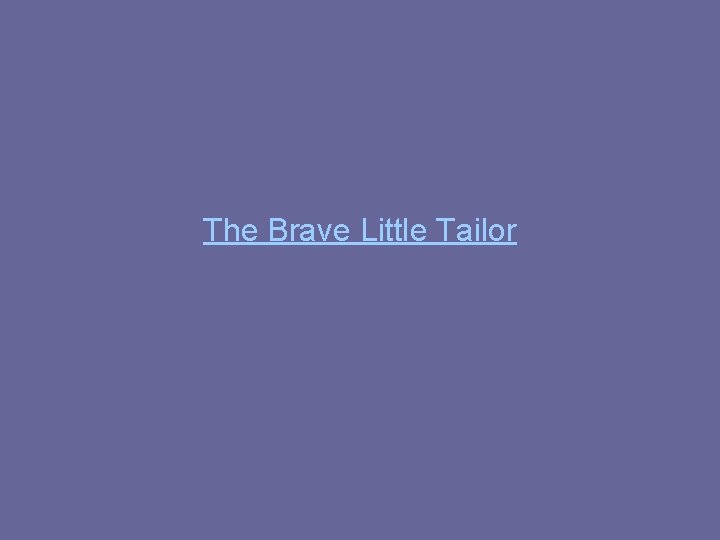 The Brave Little Tailor 