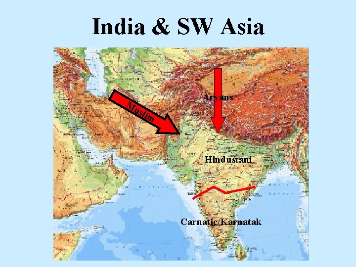 India & SW Asia Mu Aryans slim Hindustani Carnatic/Karnatak 