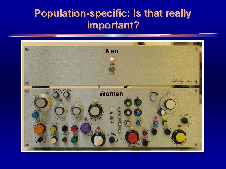 Population-specific: Is that really important? 3 