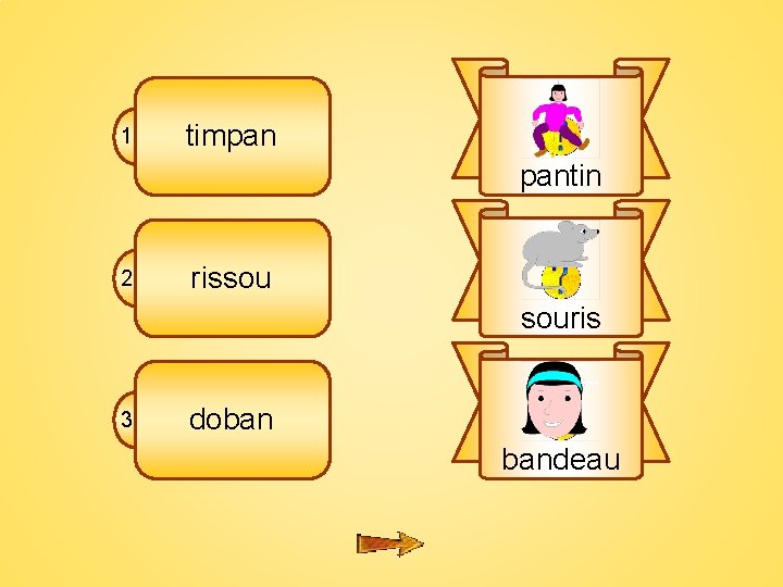 3 fl 1 timpan pantin 2 rissou souris 3 doban bandeau 