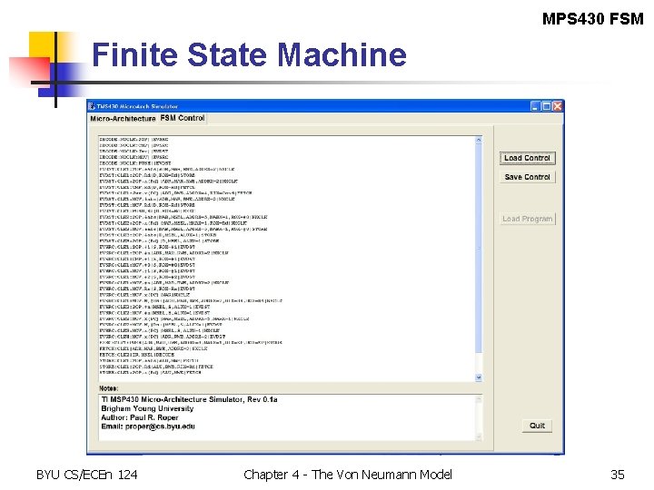 MPS 430 FSM Finite State Machine BYU CS/ECEn 124 Chapter 4 - The Von