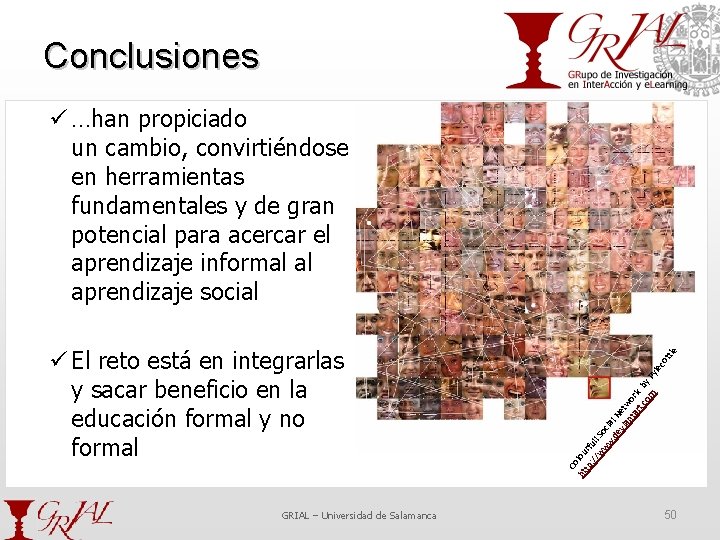 Conclusiones GRIAL – Universidad de Salamanca Co ht lou tp rf : // ull