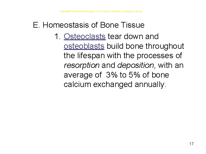 Copyright The Mc. Graw-Hill Companies, Inc. Permission required for reproduction or display. E. Homeostasis