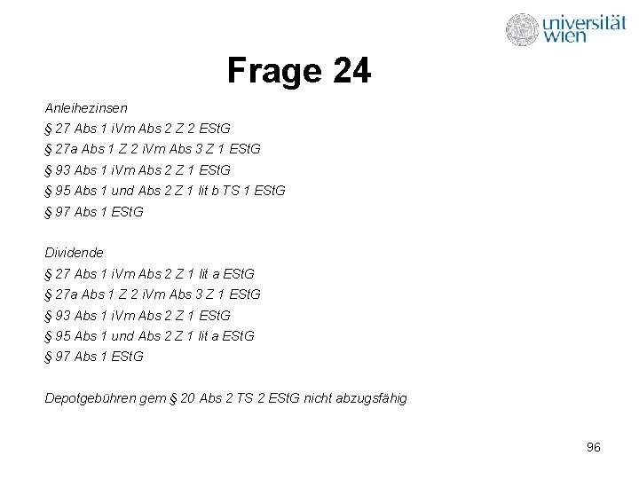 Frage 24 Anleihezinsen § 27 Abs 1 i. Vm Abs 2 Z 2 ESt.