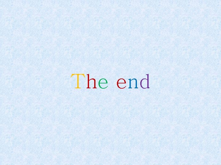 The end 