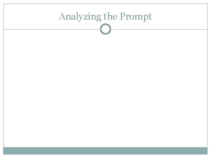 Analyzing the Prompt 