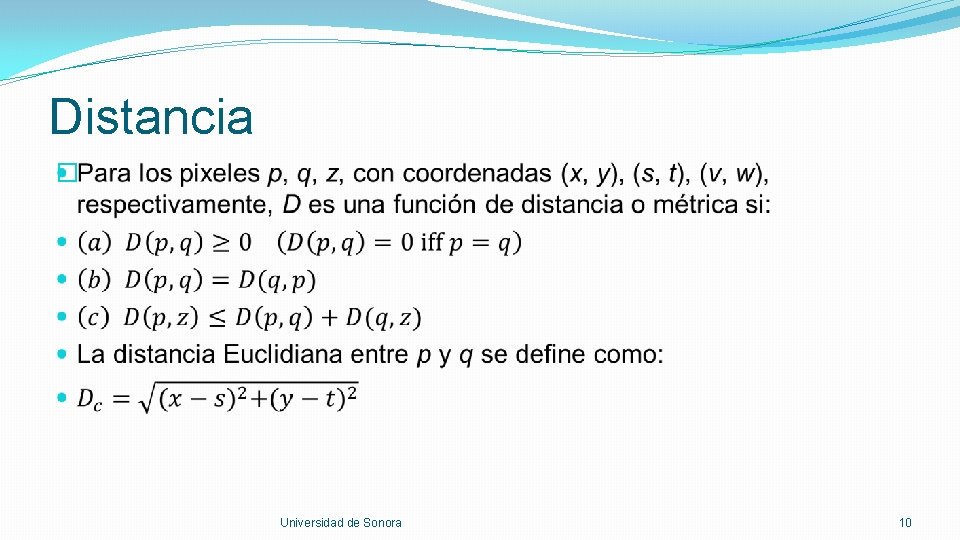 Distancia � Universidad de Sonora 10 