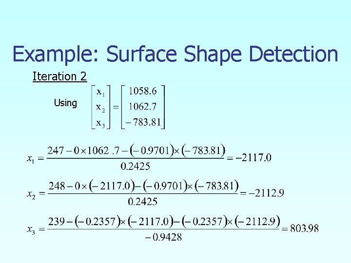 Example: Surface Shape Detection Iteration 2 Using 