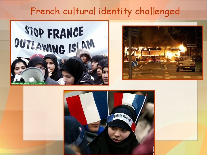 French cultural identity challenged 