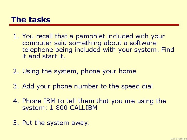 The tasks 1. You recall that a pamphlet included with your computer said something