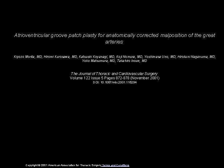 Atrioventricular groove patch plasty for anatomically corrected malposition of the great arteries Kiyozo Morita,