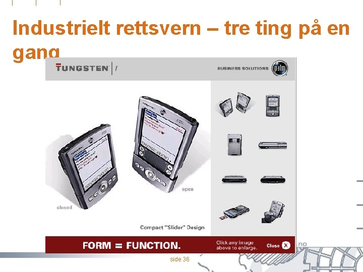 Industrielt rettsvern – tre ting på en gang side 36 